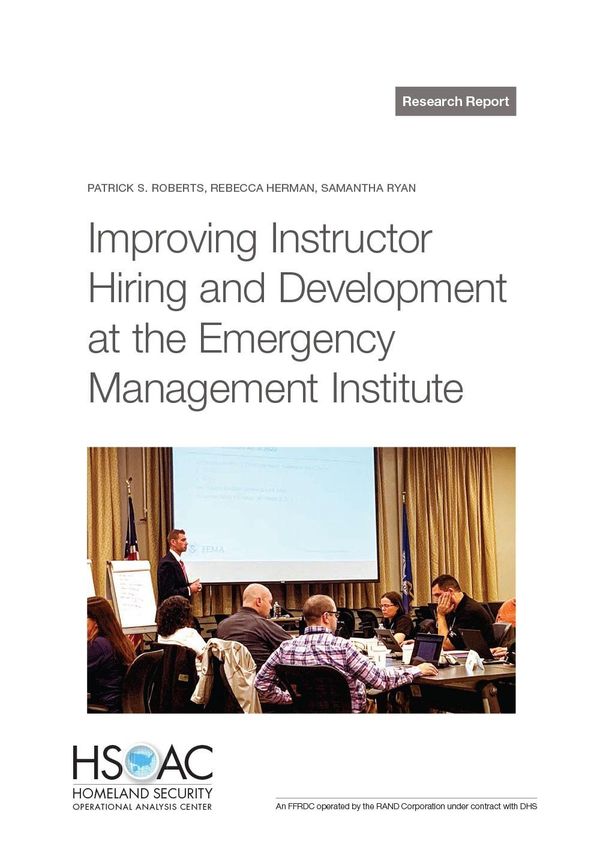 Improving instructor hiring and development at the Emergency Management Institute