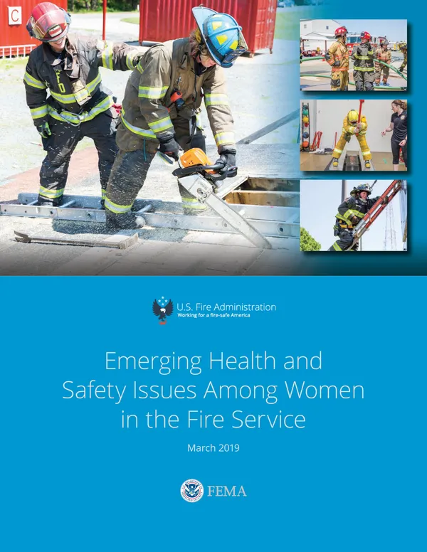 Emerging Health Safety Issues Women Fire Service