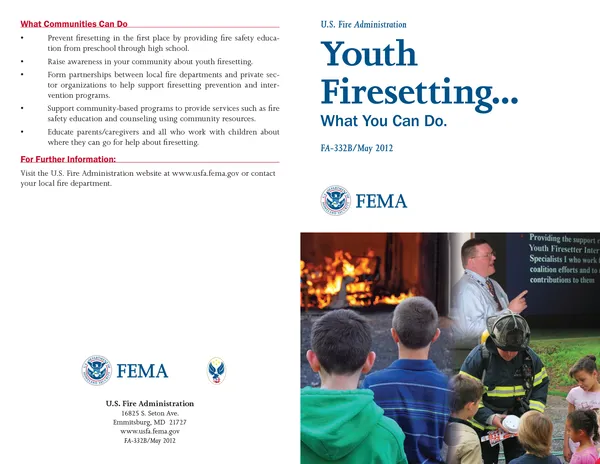 Youth Firesetting... What You Can Do