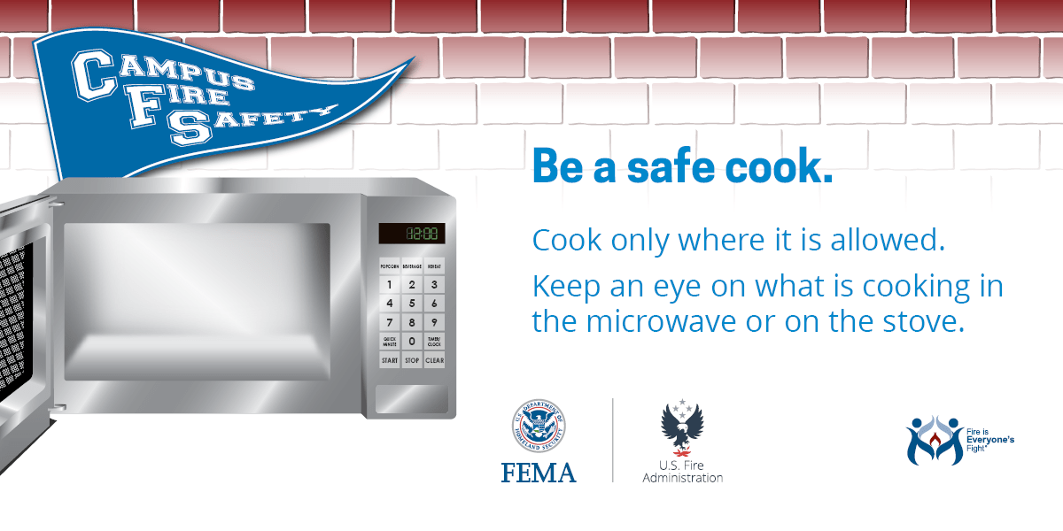 social card: cook only where it is allowed. Keep an eye on what is cooking in the microwave or on the stove.
