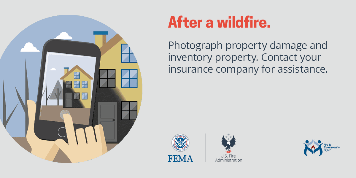wildfire social card: after a wildfire, photograph property damage and inventory property