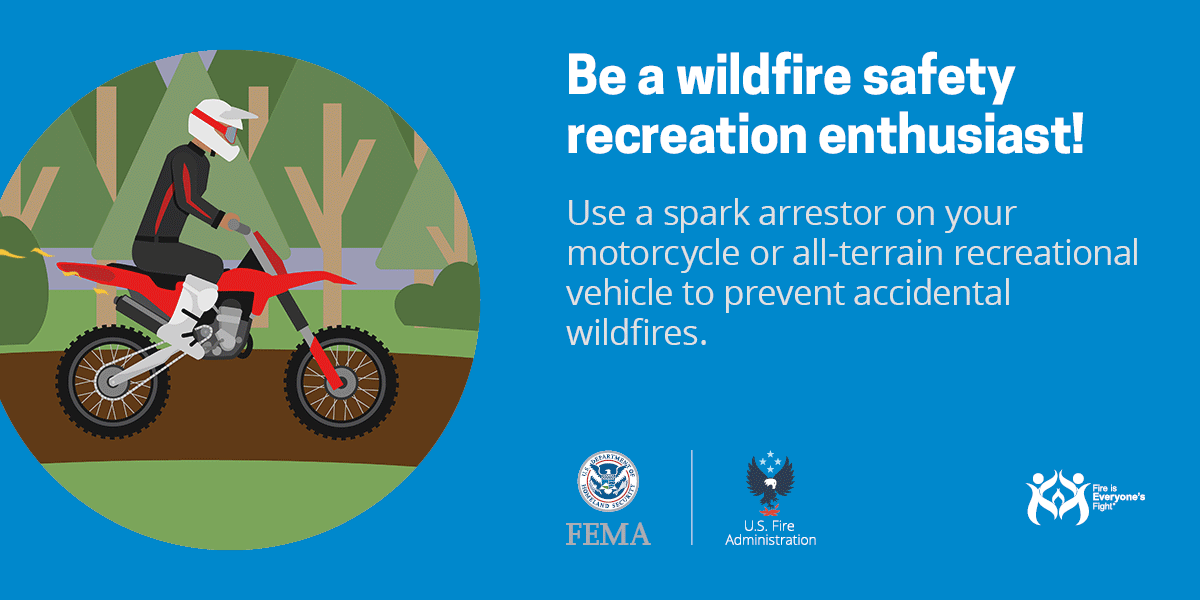 wildfire social card: use a spark arrestor on your motorcycle or ATV