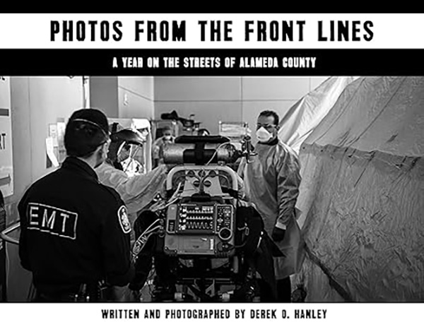 Photos from the front lines: a year on the streets of Alameda County