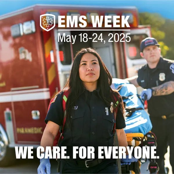 EMS Week - May 18-24, 2025