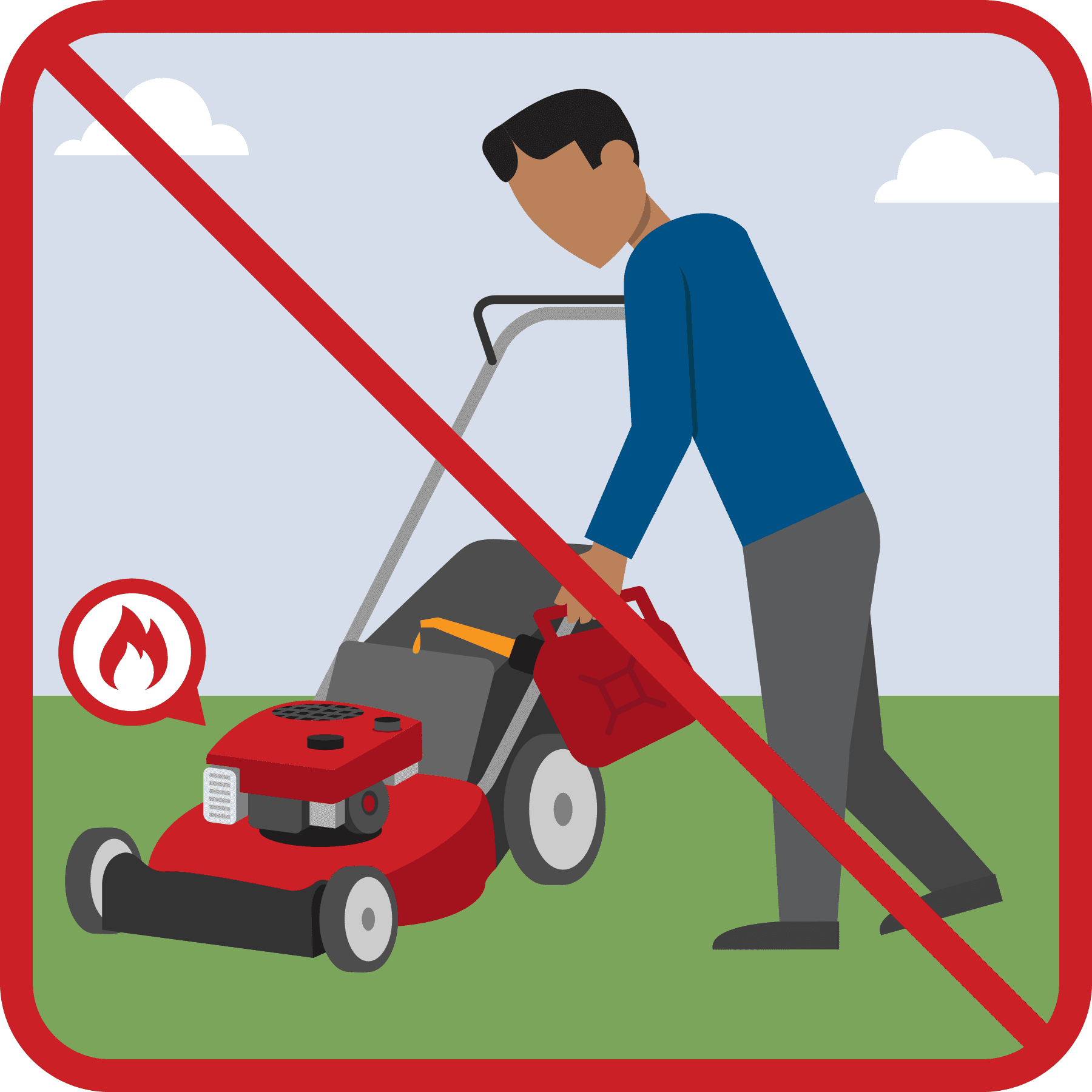 A man is fueling a hot lawnmower. A red line is drawn across the illustration.