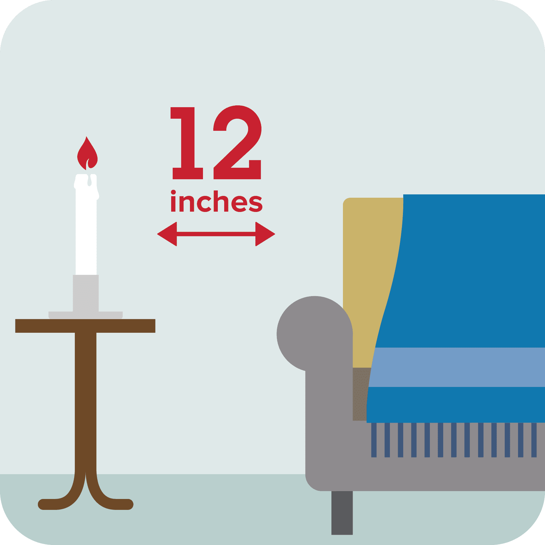 A candle 12 inches away from a couch.